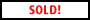 SOLD!