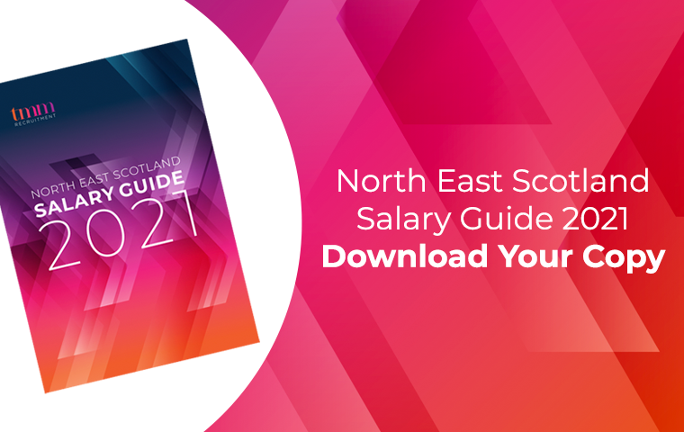 2021 North East Scotland Salary Guide
